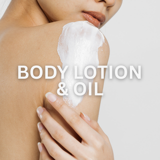 Body Lotion & Oil